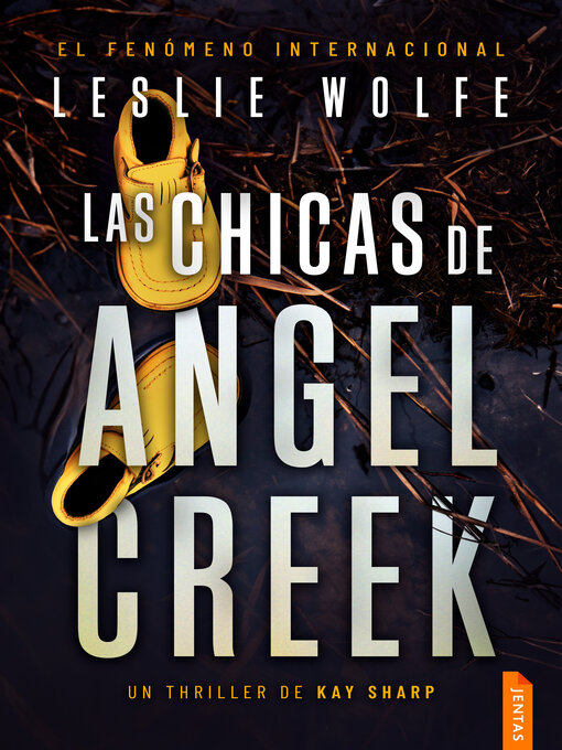 Title details for Las chicas de Angel Creek by Leslie Wolfe - Available